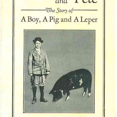 1928 – B	WILBUR AND PETE: STORY OF A BOY, A PIG, AND A LEPER.