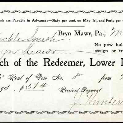 1901 – E	HALF-YEAR PEW RENT RECEIPT, BRYN MAWR, PENNSYLVANIA