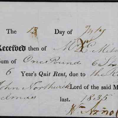 1836 – C	RECEIPT FOR BACK TITHE “QUIT RENT” AT HARROW MANOR