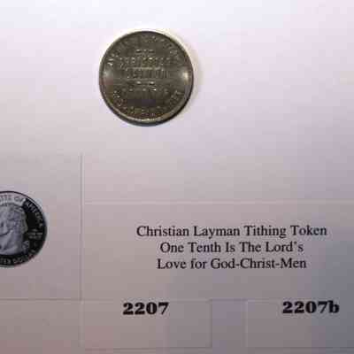 19,520 - CHRISTIAN LAYMAN TITHING TOKEN. One tenth is the Lord's love for God, Christ, and men.