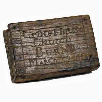 4007 - LIME HOUSE CHURCH TITHE COIN BANK. Burned March 29, 1850
