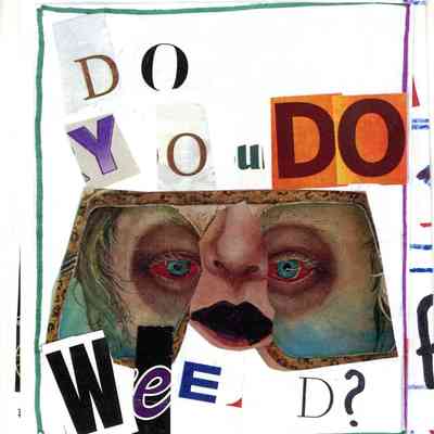 Do You Do Weed?