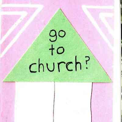Why Do I Go to Church?