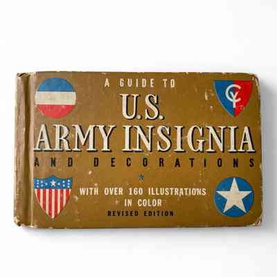 "A guide to U.S. Army insignia"