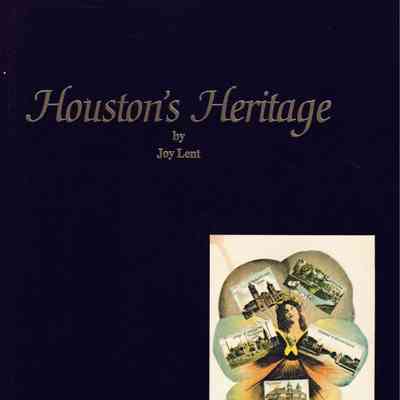 Houston's Heritage: Using Antique Postcards