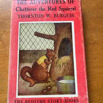 The Adventures of Chatterer the Red Squirrel