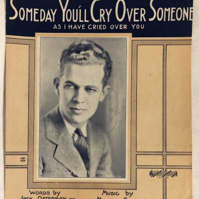 'Someday You'll Cry Over Someone' Sheet Music