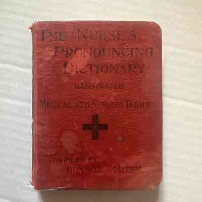 The Nurses Pronouncing Dictionary