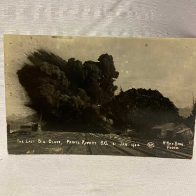 'The Last Big Blast, Prince Rupert BC 21 Jan 1914'