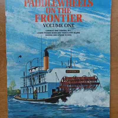 Paddle wheels on the Frontier Volume One