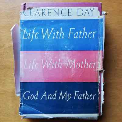 Life with Father, Life with Mother, God and My Father
