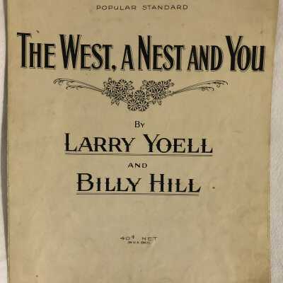 'The West, A Nest and You' Sheet Music
