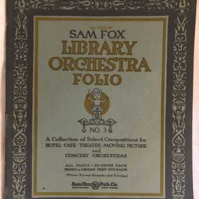 '1st Violin Sam Fox Library Orchestra Folio No 3'