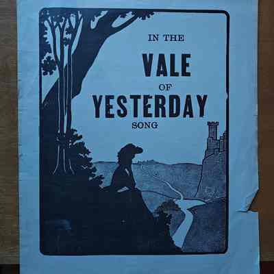 In the Vale of Yesterday