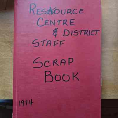 Resource Centre and District Staff Scrap Book