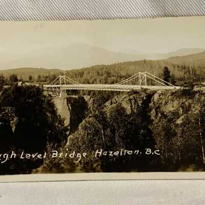 'High Level Bridge Hazelton B.C' 1933