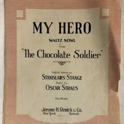 'My Hero, Waltz Song from the Chocolate Soldier' Sheet Music