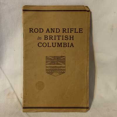 'Rod and Rifle in British Columbia'