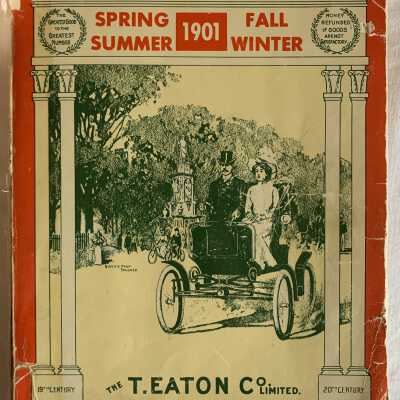 'The 1901 T Eaton Catalogue'
