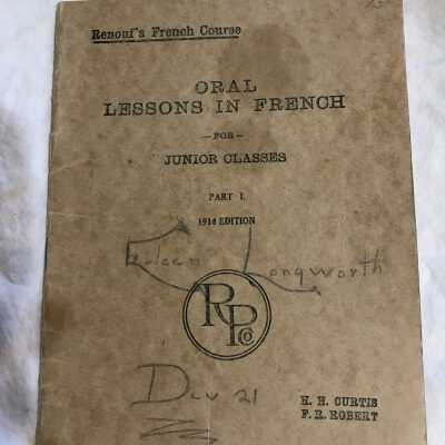 'Oral Lessons in French: For Junior Classes Part 1'