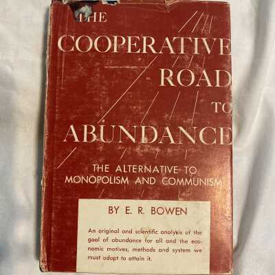 'The Cooperative Road to Abundance'