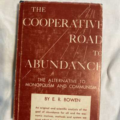 'The Cooperative Road to Abundance'