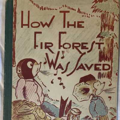'How the Fir Forest was Saved'