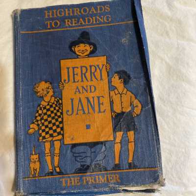 'High Roads to Reading: Jerry and Jane The Primer'