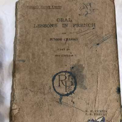 'Oral Lessons in French: For Junior Classes Part IV'
