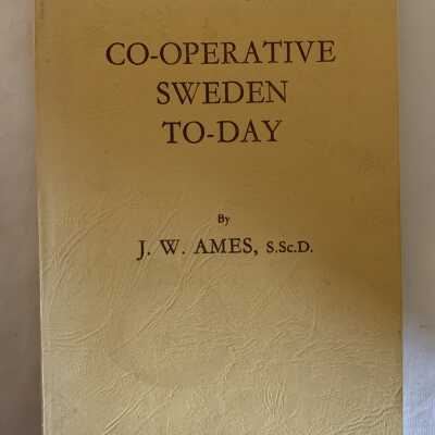 'Co-operative Sweden To-day'