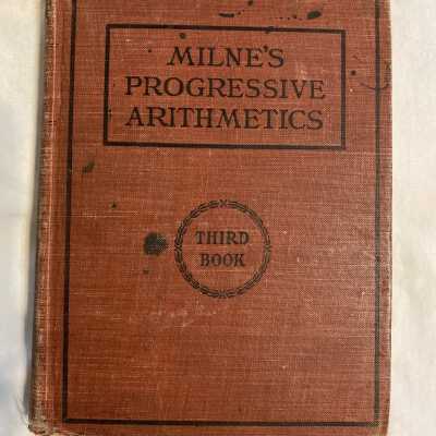 'Milne's Progressive Arithmetics'