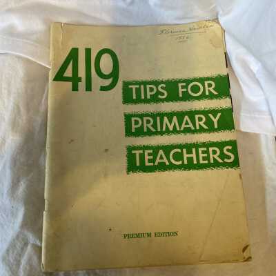 '419 Tips for Primary Teachers'