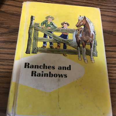 'Ranches and Rainbows'
