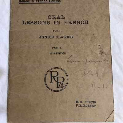'Oral Lessons in French: For Junior Classes Part V'