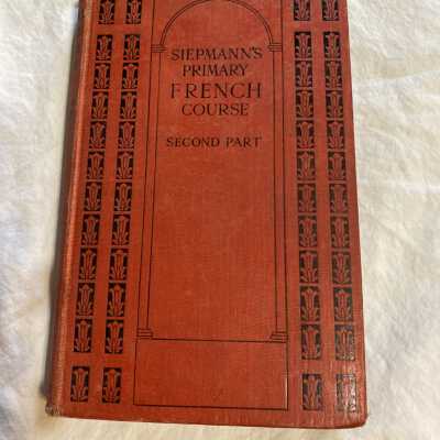'Siepmann's Primary French Course Second Part'