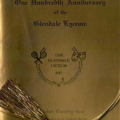 Program for the One Hundredth Anniversary of the Glendale Lyceum