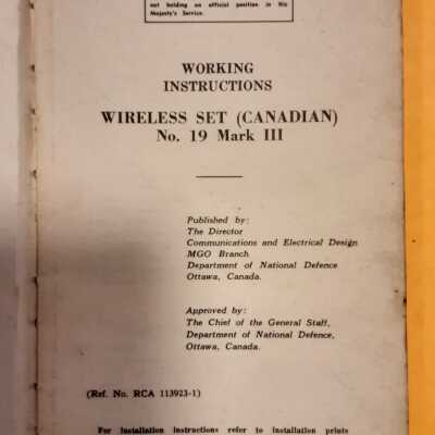 Wireless set (Canadian) No. 19. Mark III. Working instructions