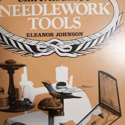 Needlework tools. A guide to collecting