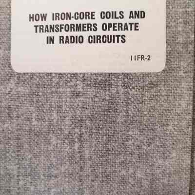 How iron coils and transformers operate in radio circuits