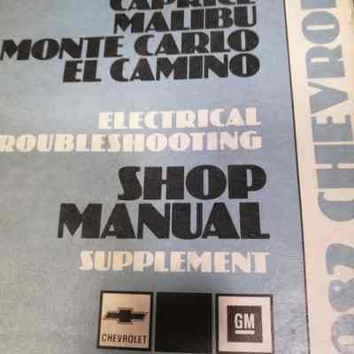 Impala, Caprice, Malibu, Monte Carlo, El Camino. Electrical troubleshooting. Shop manual supplement.