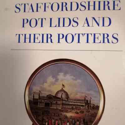 Staffordshire pot lids and their potters