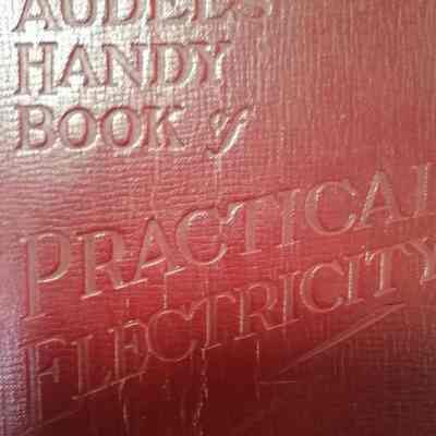 Audels handy book of practical electricity with wiring diagrams