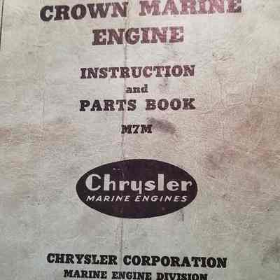 Chrysler crown marine engine. Instruction and parts book M7M