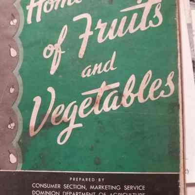 Home canning of fruits and vegetables
