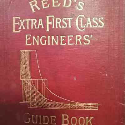 Reed's extra first class engineer's guide book.