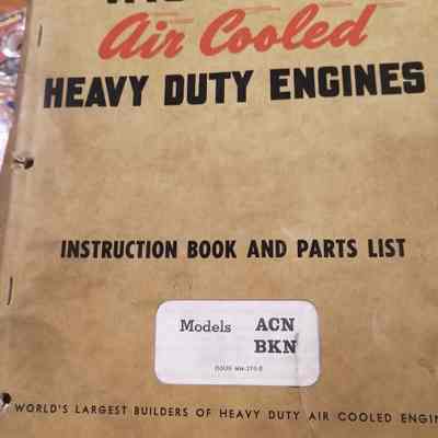 Wisconsin. Air cooled heavy duty engines. Instruction book and parts list