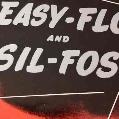 Easy-Flo and Sil-Fos. Low temperature silver alloy brazing