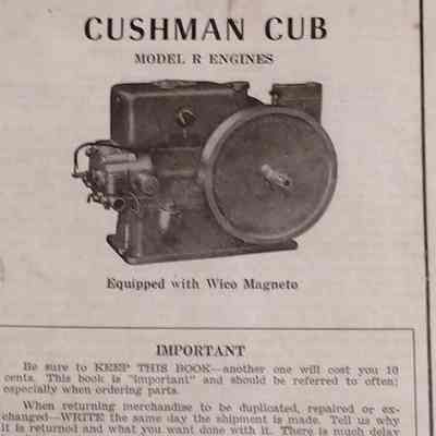 Instruction and parts book for the Cushman cub model R engines