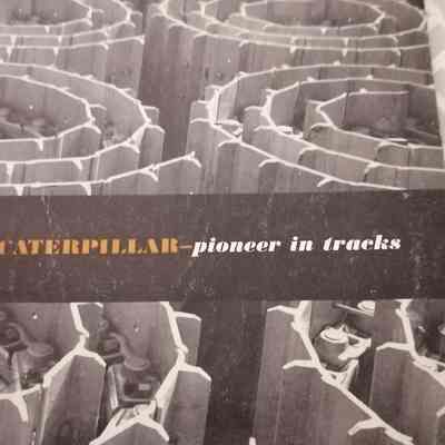 Caterpillar pioneer in tracks