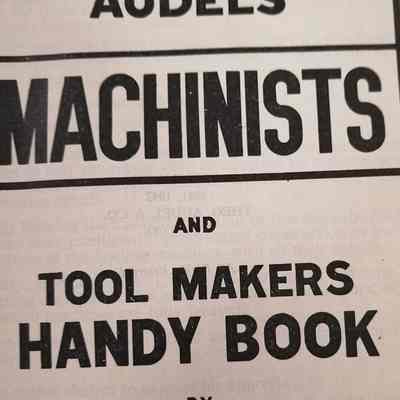 Audels machinists and tool makers handy book